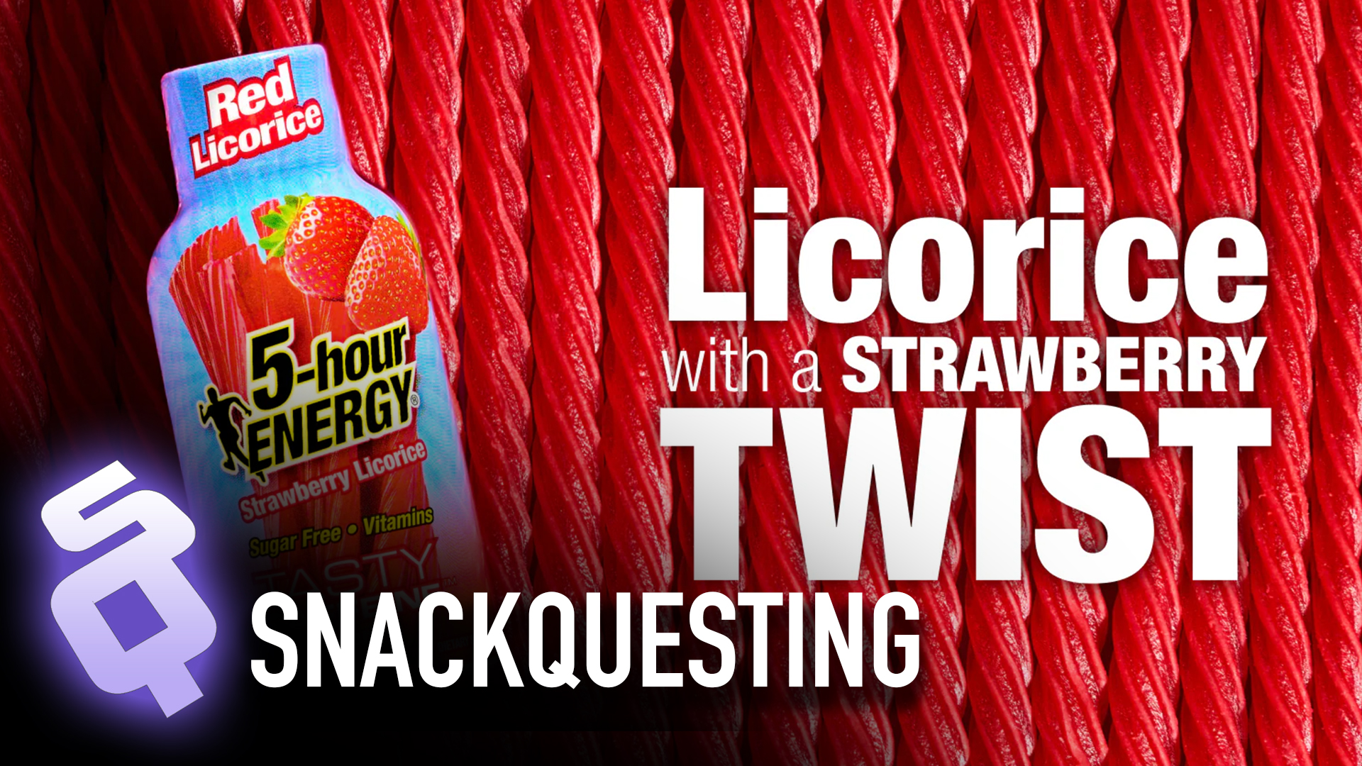 SnackQuesting: 5-hour Energy’s Red Licorice flavor