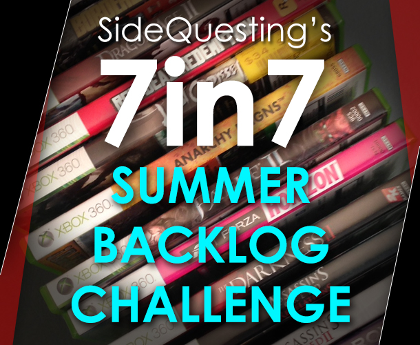 SideQuesting’s #7in7: The July backlog challenge