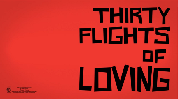 Thirty Flights of Loving Review: Without a Care in the World