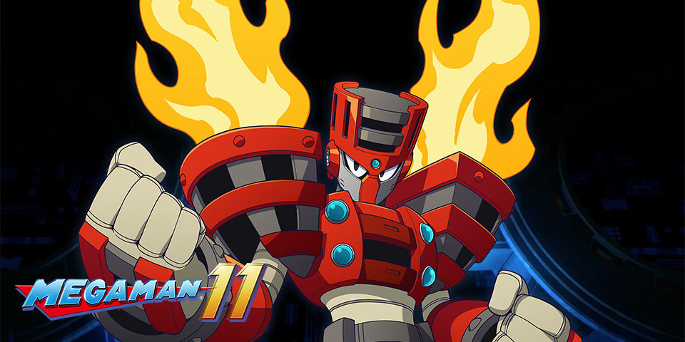 Torch Man arrives in Mega Man 11