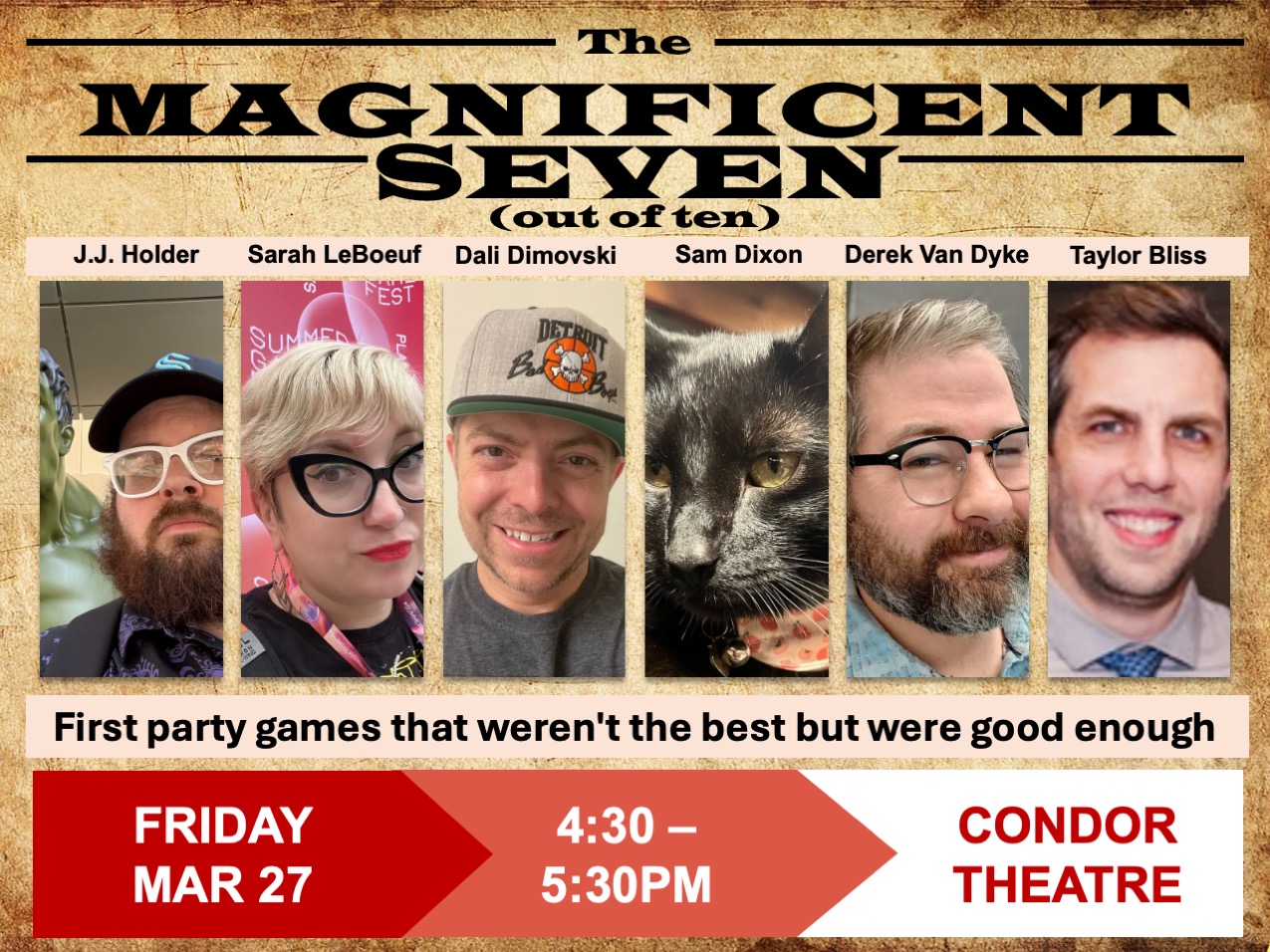 Join us on FRIDAY at PAX East 2026 for our Magnificent 7 (out of 10) panel!