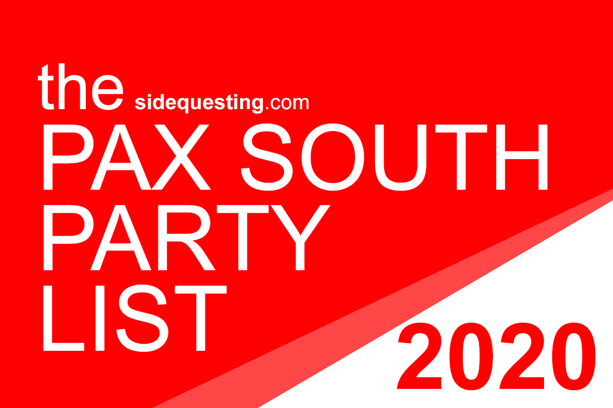 The BIG PAX South 2020 Party List – Parties, events, concerts and more!