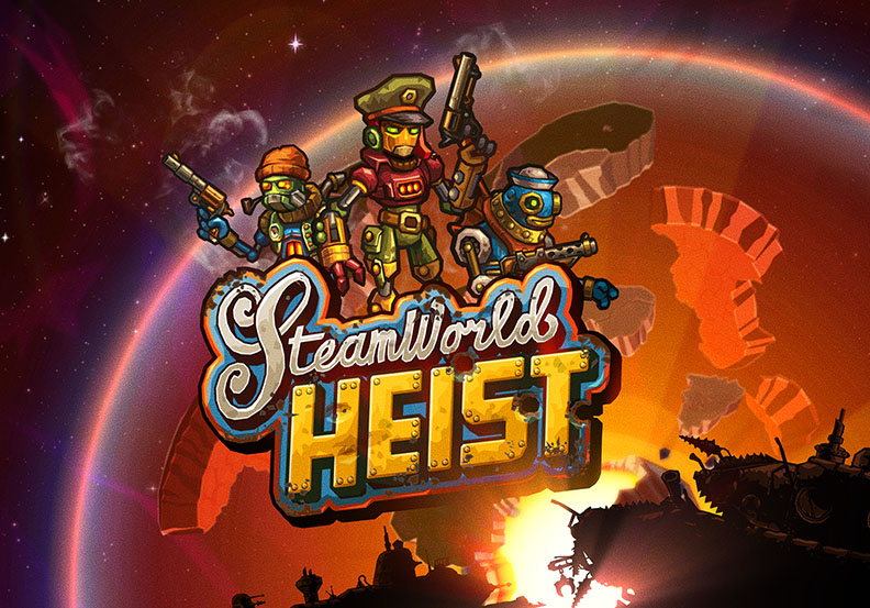 SteamWorld Heist steals our hearts [PAX East]