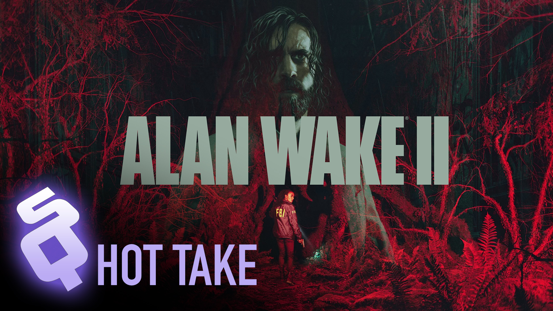 Alan Wake 2 hot take review