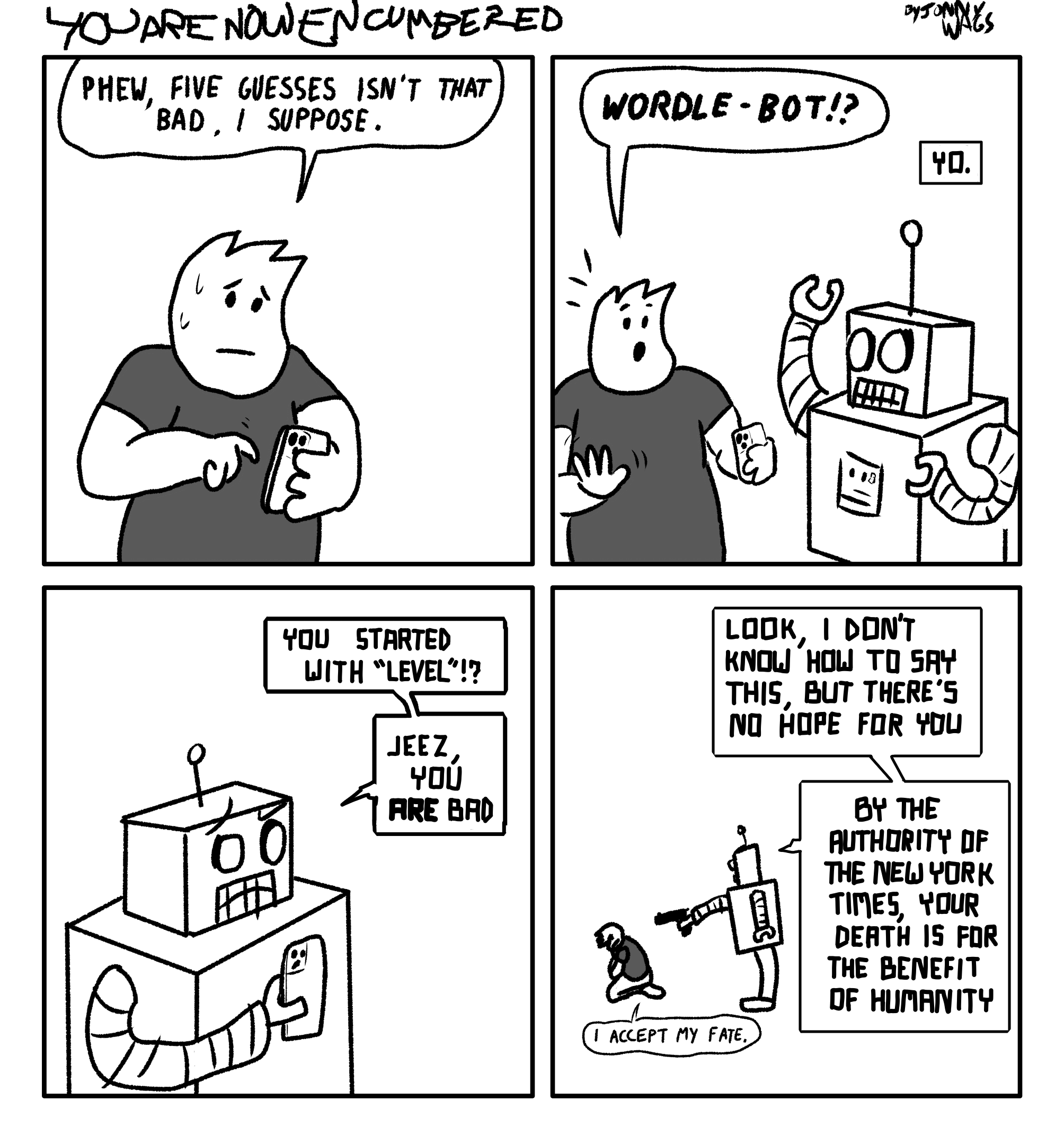 You Are Now Encumbered: July 20, 2025