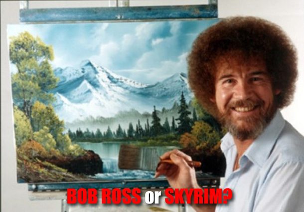 Trivia: Bob Ross or Skyrim? – SideQuesting