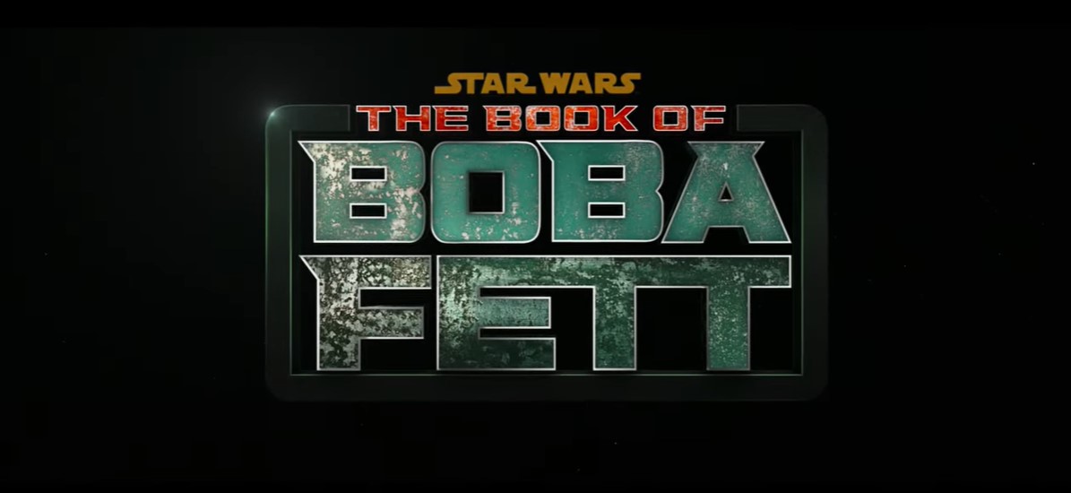 The Book of Boba Fett reveals first trailer
