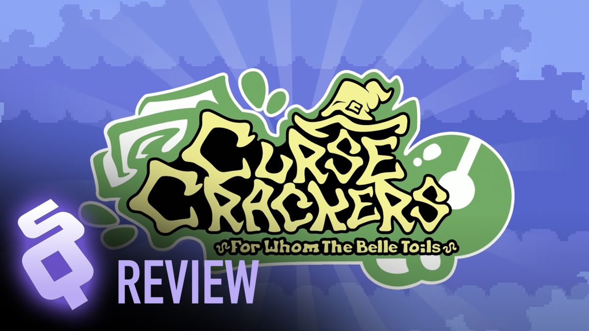 Curse Crackers For Whom the Belle Toils review SideQuesting