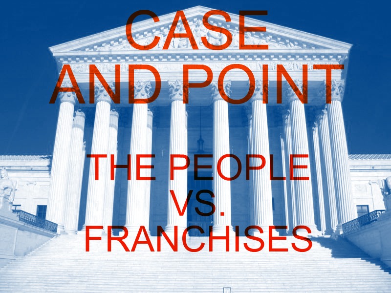 The People vs Franchises