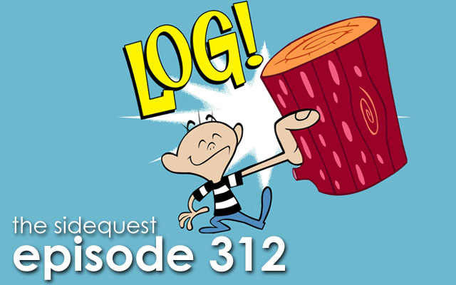 The SideQuest Episode 312: The Front Log