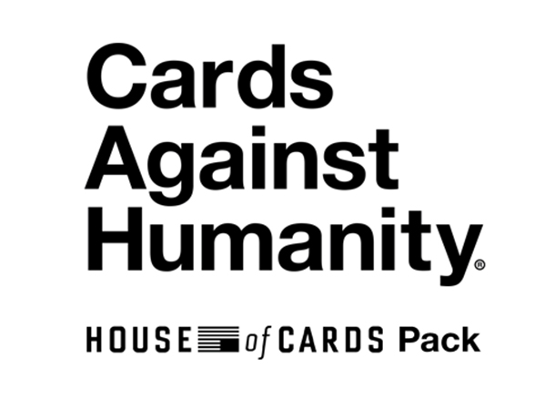House of Cards Against Humanity