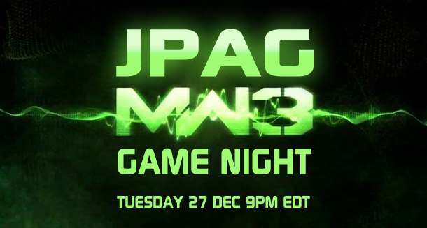 [JPAG Week] Modern Warfare 3 Game Night TONIGHT at 9PM EDT