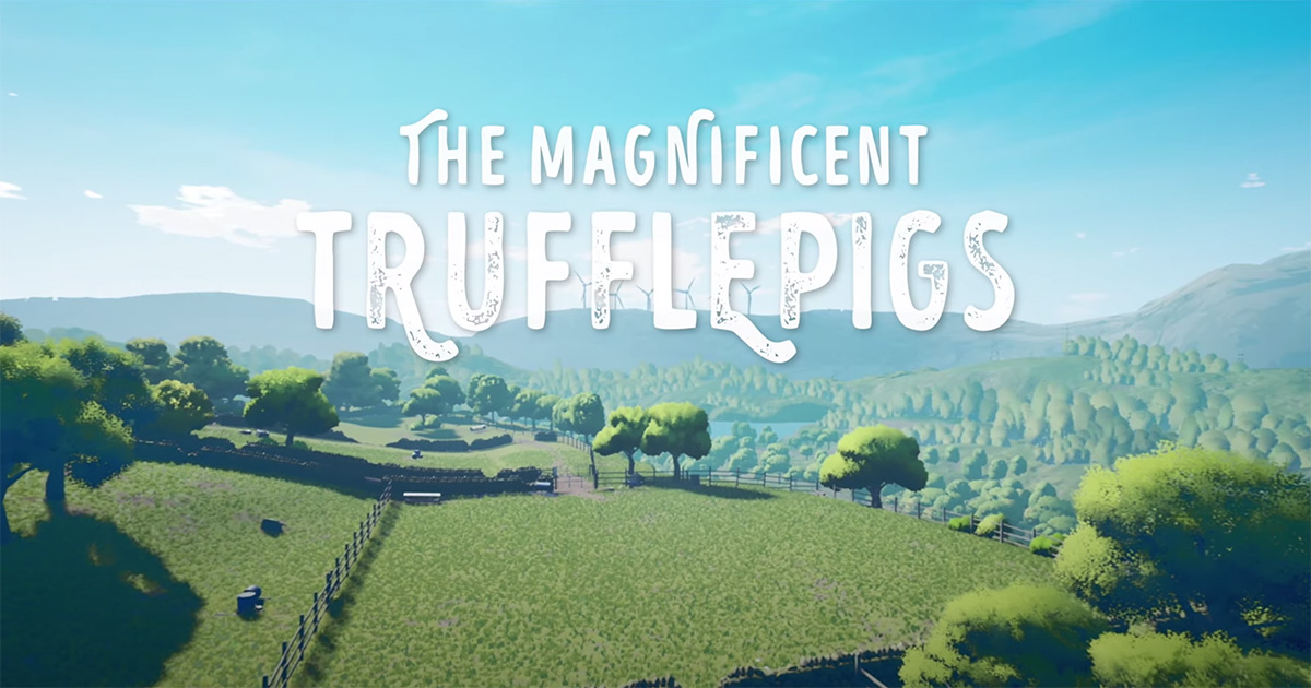 The Magnificent Trufflepigs looks to find gold in gamers’ hearts