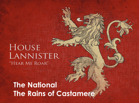 The National’s version of The Rains of Castamere on Game of Thrones