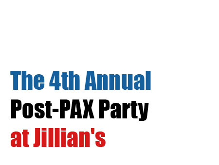 Pos PAX Party at Jillian's