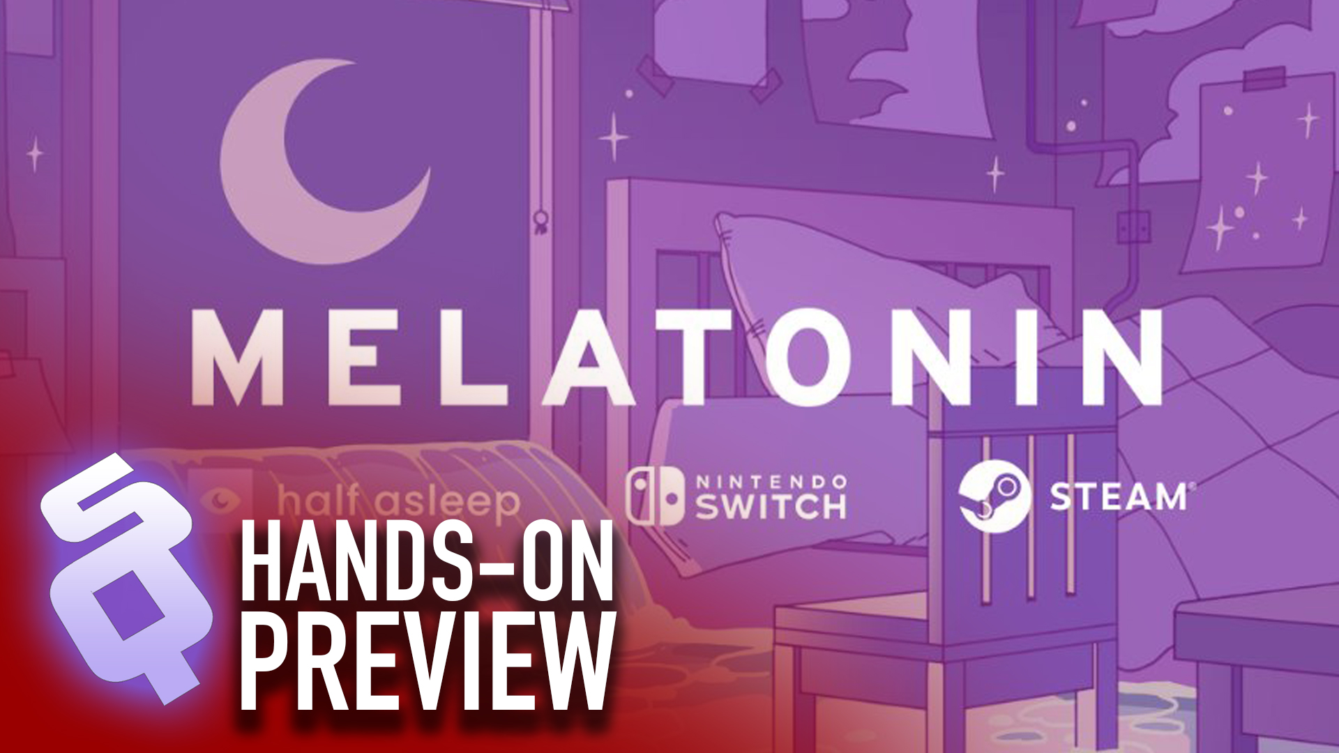 Hands-on Preview: Melatonin