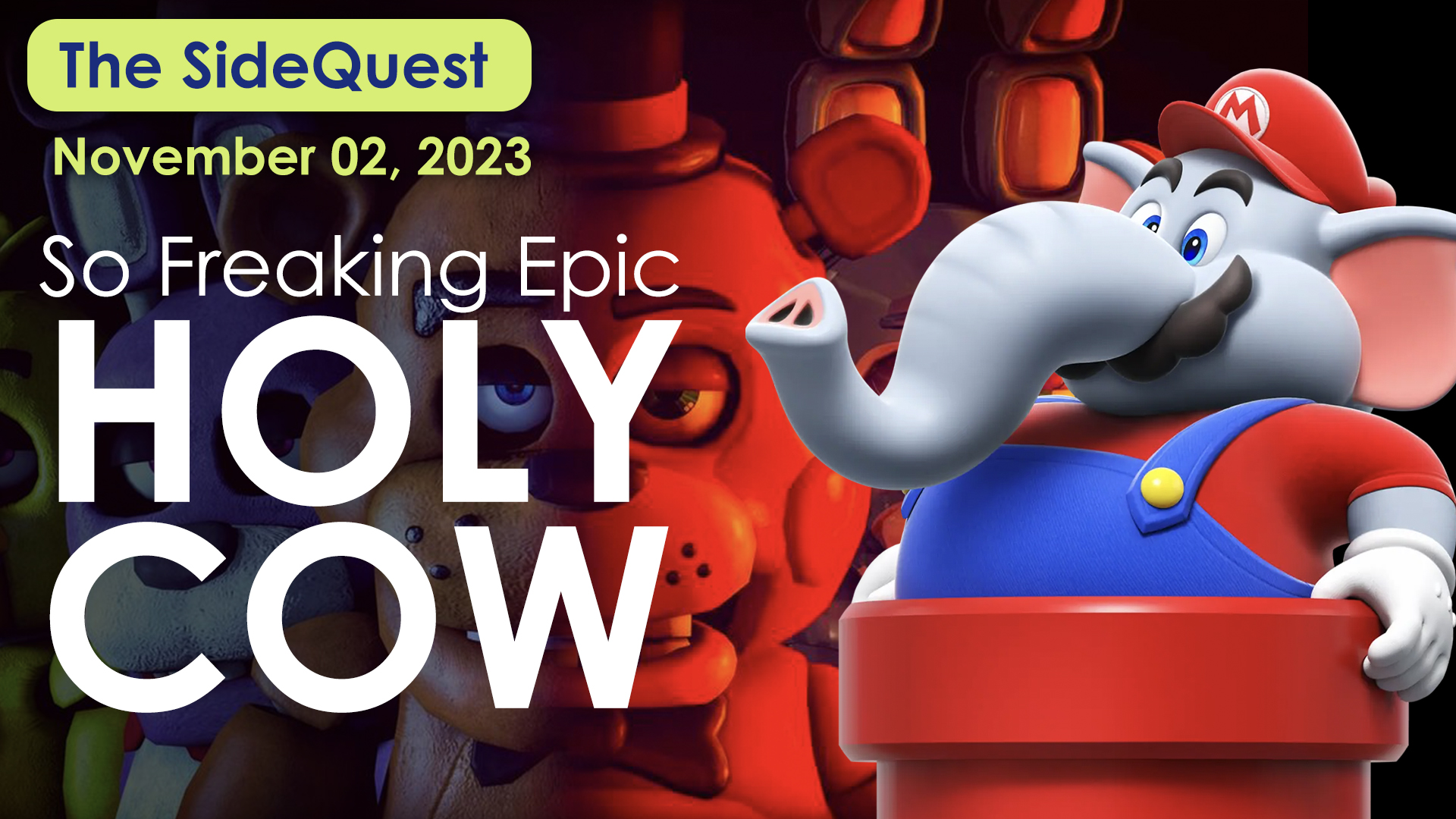 The SideQuest LIVE! November 2, 2023: So Freaking Epic Holy Cow!