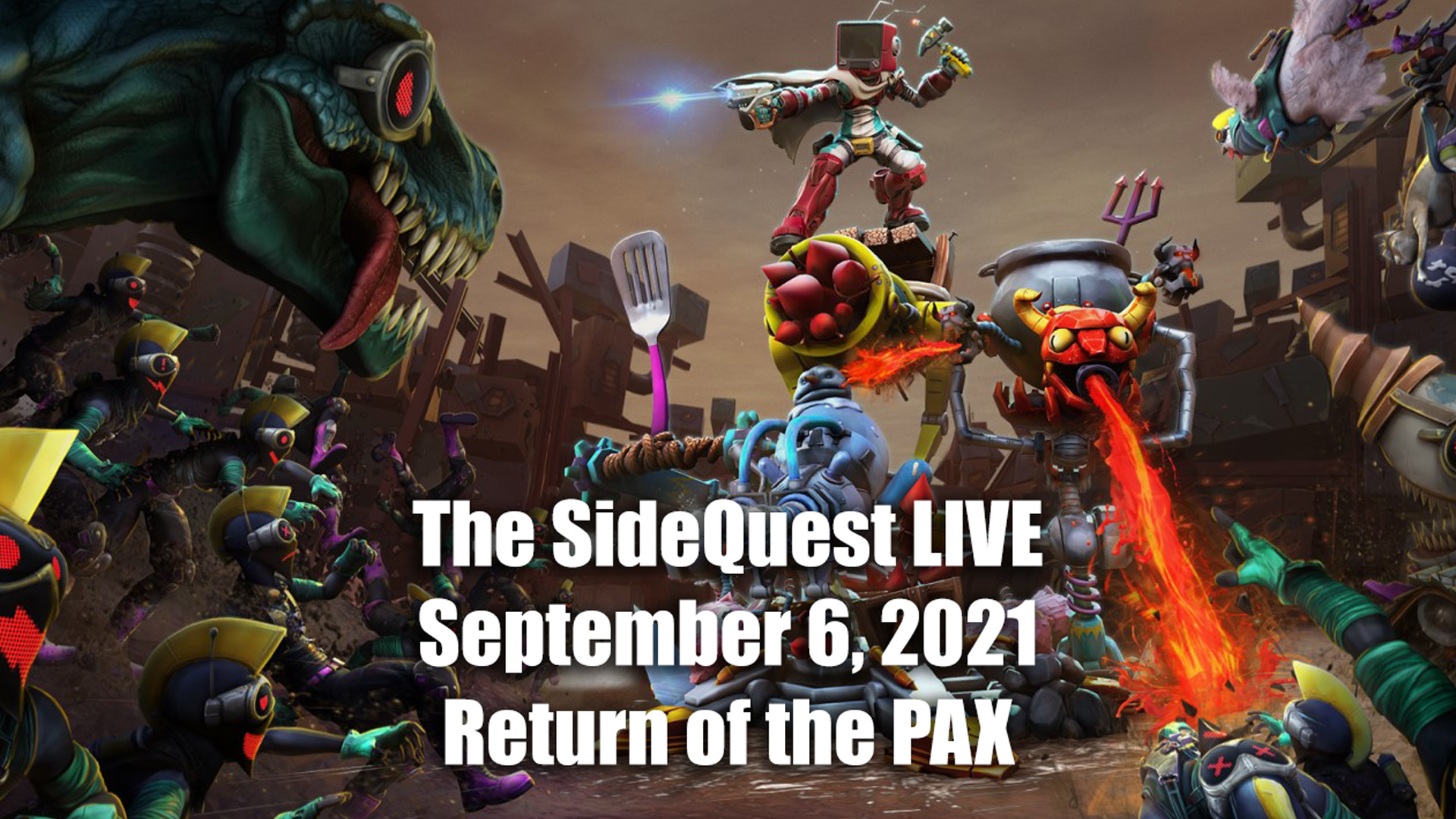 The SideQuest LIVE September 6, 2021: Return of the PAX