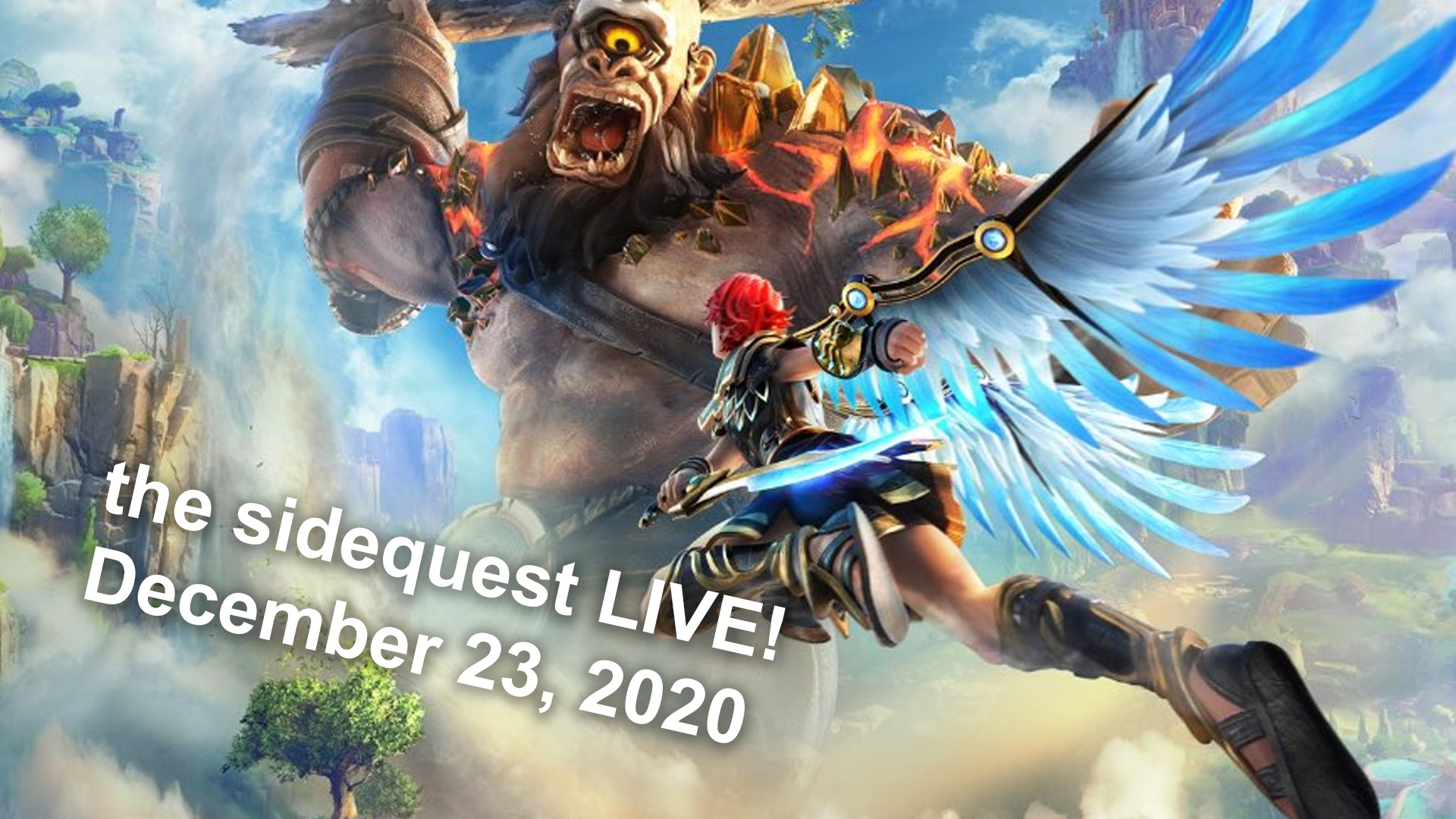 The SideQuest LIVE! December 23, 2020: Christmas Eve Eve
