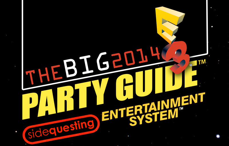 Reminder: The BIG E3 2014 Party & Events List is live!