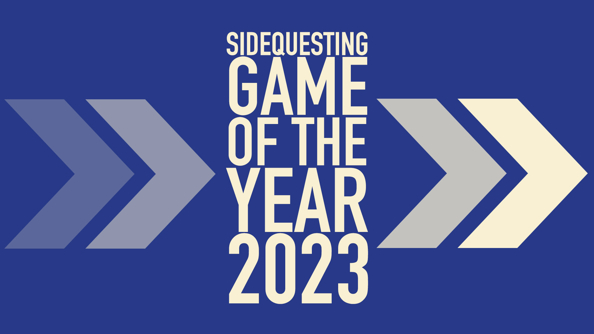 The SideQuest LIVE! January 1st, 2024: SIDEQUESTING’S GAME OF THE YEAR 2023 SUPER SHOW