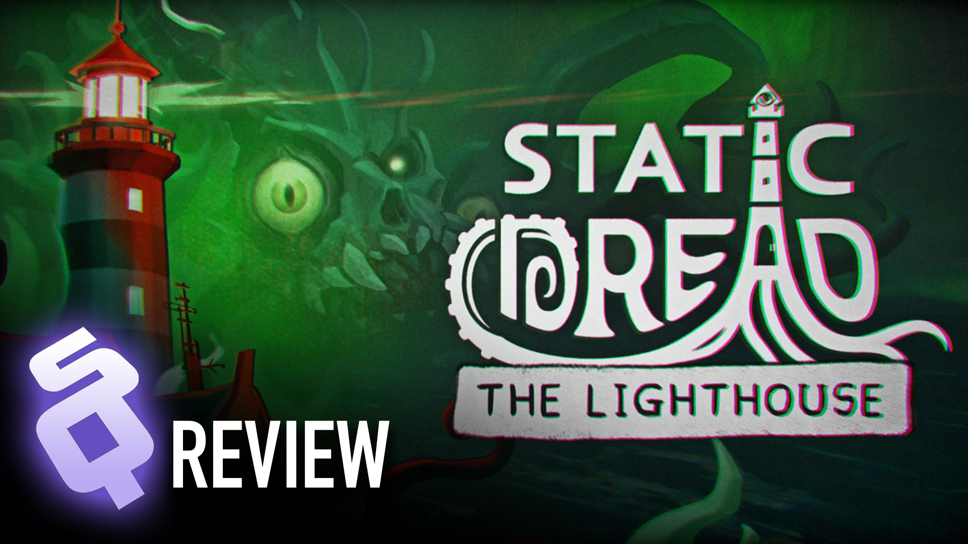 Static Dread: The Lighthouse Turns Papers, Please Into Eldritch Horror [Review]