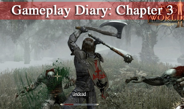 Gameplay Diary: Two Worlds II, Chapter 3