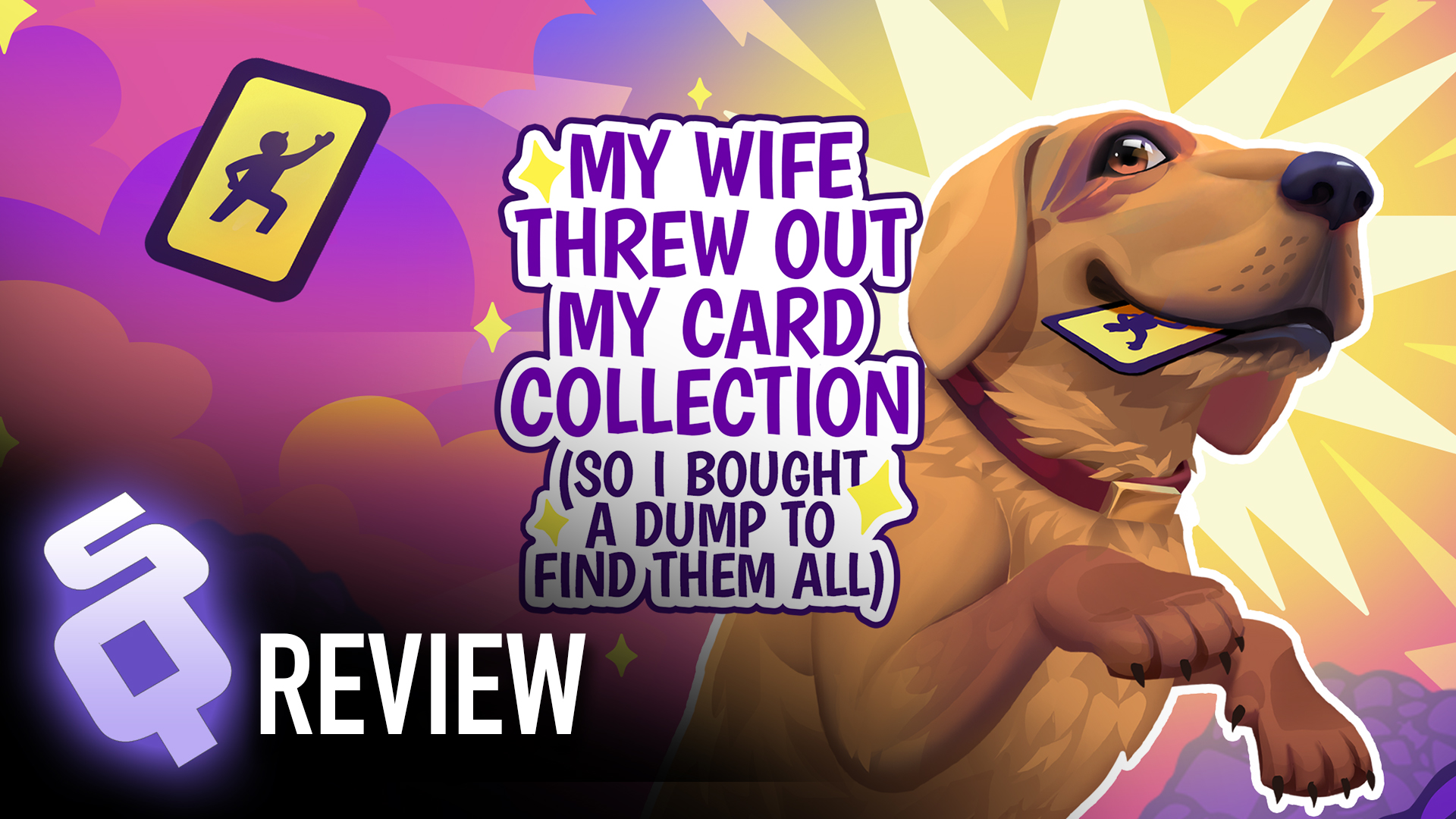 My Wife Threw Out My Card Collection (So I Bought a Dump to Find Them All) review: A goofy mouthful